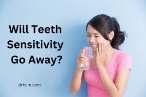 will teeth sensitivity go away?